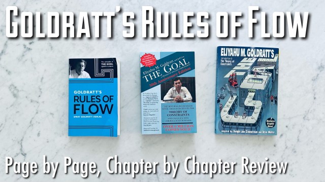 Goldratt’s Rules of Flow: Chapter 23 – “Taking Precautions” aka Marc ...